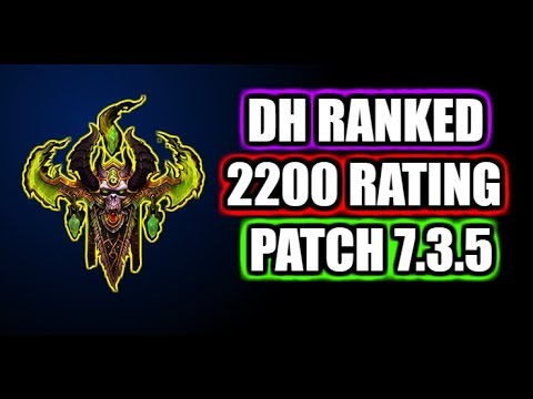 Havoc DH Ranked Arenas 2200 Push | WoW PVP 7.3.5