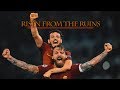 AS ROMA v FC BARCELONA - Risen From The Ruins | 4-4 Cinematic Movie