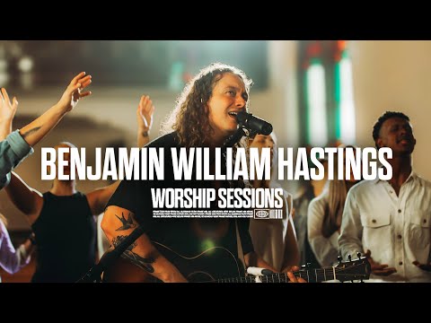 Benjamin William Hastings - Worship Sessions | Recorded Live in Franklin, TN