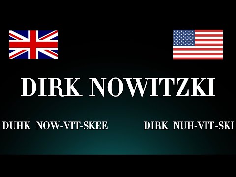 Learn How to Pronounce 'Dirk Nowitzki' Perfectly: UK vs USA (Basketball Player Pronunciation)