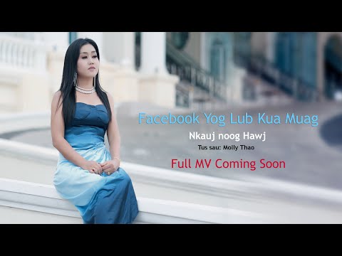 Facebook Yog Lub Kua Muag by Nkauj noog Hawj ( Audio Version)