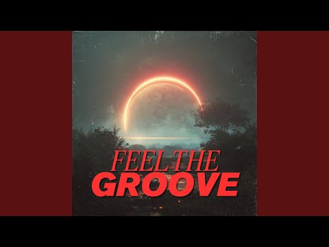 Feel The Groove