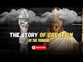 The Story Of Creation - The Yoruba's Version