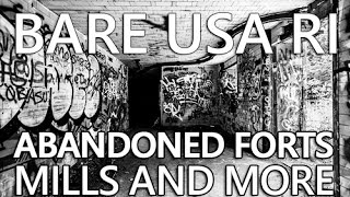 BARE USA RI | Discover Abandoned Places in Rhode Island like Ft Wetherill & Pontiac Mills