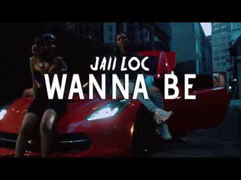 Jaii Locc- Who They Wanna Be