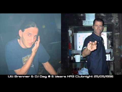 Ulli Brenner & DJ Dag @ 6 Years HR3 Clubnight 25.05.1996