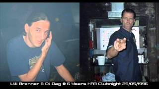 Ulli Brenner & DJ Dag @ 6 Years HR3 Clubnight 25.05.1996