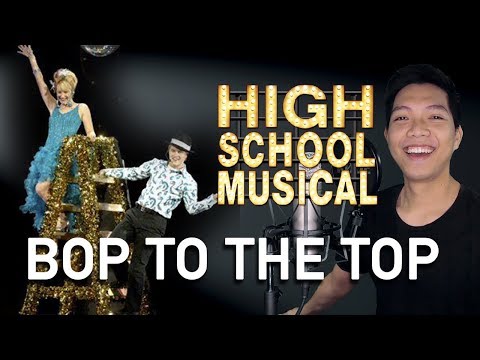 Bop To The Top (Ryan Part Only - Karaoke) - High School Musical
