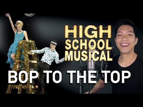 Bop To The Top (Ryan Part Only - Instrumental) - High School Musical