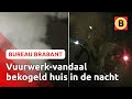 Buurtbewoners schrikken zich kapot na enorme knal midden in de nacht | Bureau Brabant