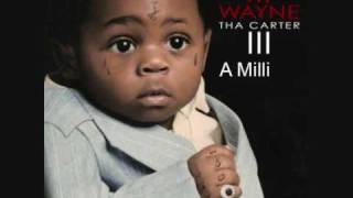A milli Lil wayne Tha Carter III
