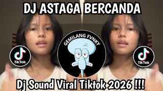 Download lagu DJ ASTAGA BERCANDA SLOW BASS AKBAR CHALAY FT MINGSE FYP VIRAL TIKTOK TERBARU 2026 !!  mp3