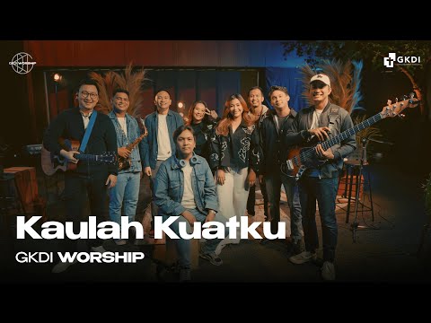 Kaulah Kuatku (Cover) | GKDI Worship | Lagu Rohani Kristen