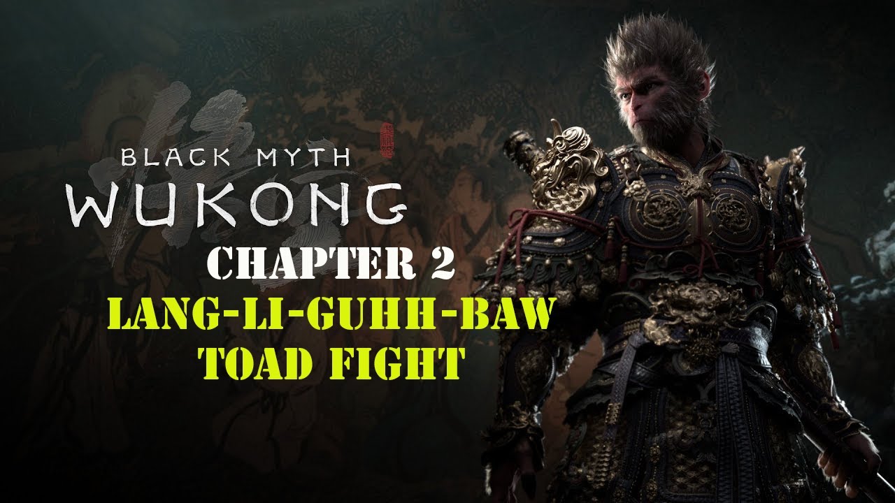 |Boss| - Black Myth: Wukong -  Toad King