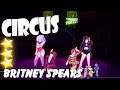 🌟 Just Dance 2016: Circus - BritneySpears 🌟