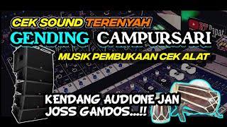 Download lagu CEK SOUND Langgam Campursari 🎶 KENDANGE DIJAMIN MANTAP || BASS CLARITY AUDIOnya RENYAH mp3