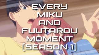 Download lagu The Quintessential Quintuplets - Every Miku and Fuutarou Moment (Season 1) mp3 Download lagu The Quintessential Quintuplets - Every Miku and Fuutarou Moment (Season 1) mp3