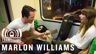 Marlon Williams - Strange Things | Tram Sessions