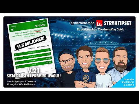 Stryktipset v.21 - Sista dansen i Premier League!