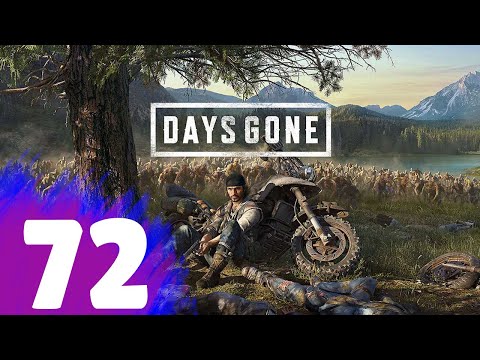 DAYS GONE Walkthrough Part 72 "Just Doing My Job"