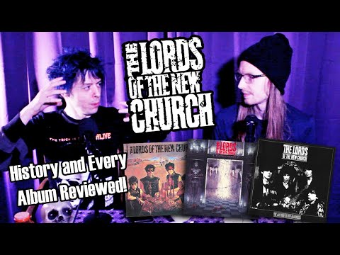 The Lords of the New Church - Retrospective - GothCast