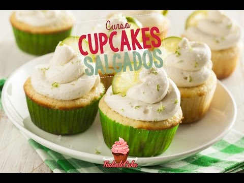 Curso Cupcakes Salgados - Tudo de Cake