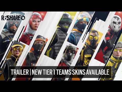 R6 Share - Trailer | New Tier 1 Teams skins available
