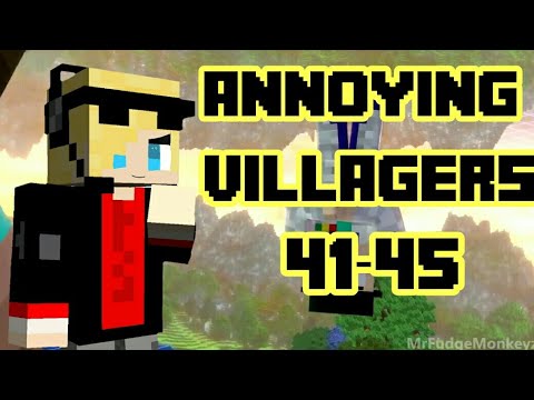 Growing pains!!! annoying villagers 41-45