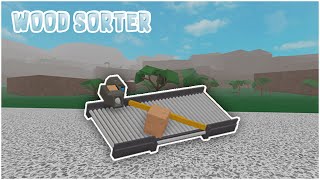 Lumber Tycoon 2: How to make an AUTOMATIC WOOD SOR