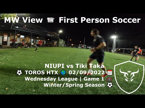 MW View 📹 NIUPI vs Tiki Taka ⚽ Toros HTX 🌎 Wednesday League 🥅 2/9/2022 📅