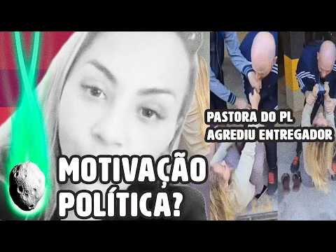 PRÉ-CANDIDATA A DEPUTADA DO PL AGRIDE ENTREGADOR EM MINAS GERAIS | PLANTÃO
