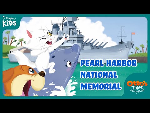 Otto's Tales: Let's Visit Pearl Harbor National Memorial | PragerU Kids