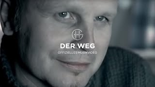 Der Weg Music Video