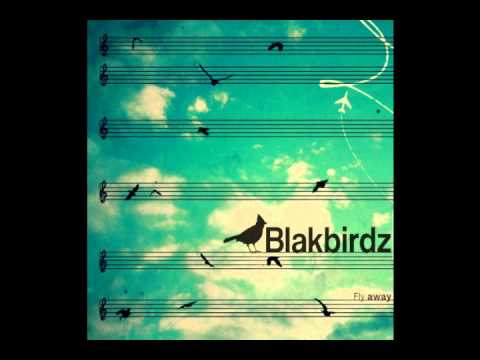 Freedayz - Blakbirdz