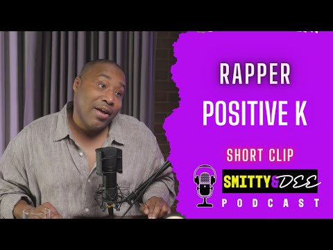"I GOT A MAN! I'M NOT TRYIN' TO HEAR THAT SEE!": Rapper Positive K gives insight on his smash hit!
