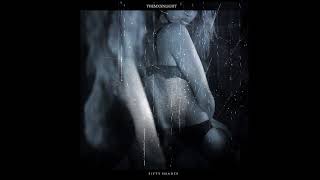 THEMXXNLIGHT - Fifty Shades (Official Audio)