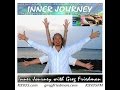 Brian D Hardin Interviewed on "Inner Journeys" about Love, Joy, Innocence, Fearlessness, Gratitude