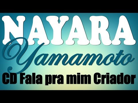 Nayara Yamamoto - Fala pra mim criador - CD volume 1 - Hinos avulsos CCB - Letras