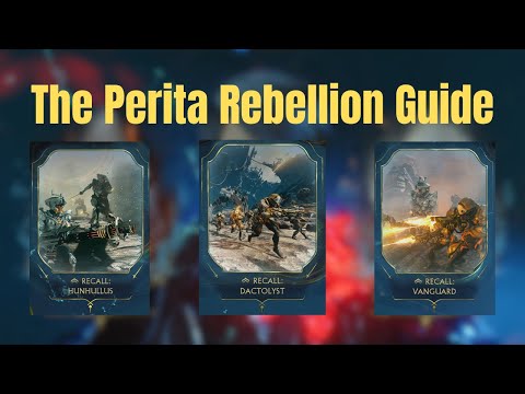 Warframe The Perita Rebellion Guide