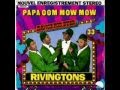 PAPA OOM MOW MOW - THE RIVINGTONS -1963 ...