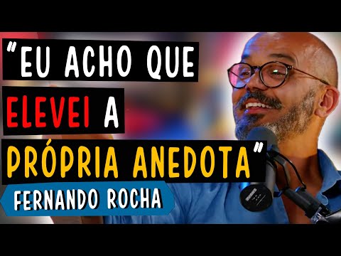 EU ACHO QUE ELEVEI A PRÓPRIA ANEDOTA - FERNANDO ROCHA & JOÃO SEABRA
