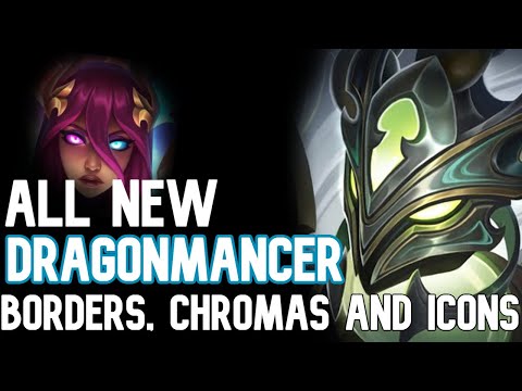 All New Dragonmancer Borders, Chromas And Icons