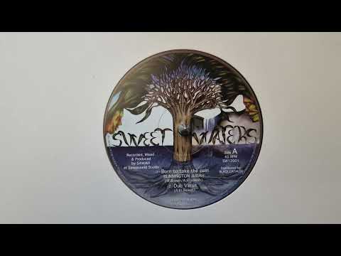 Born To Take The Pain - Bunnington Judah / Dub Verse - Sawah  Sweet Waters – SW12001A