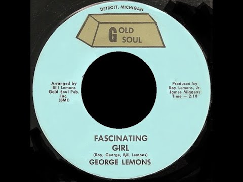 Thumbnail for George Lemons  - Fascinating Girl  - GOLD - RARE DETROIT by george lemons