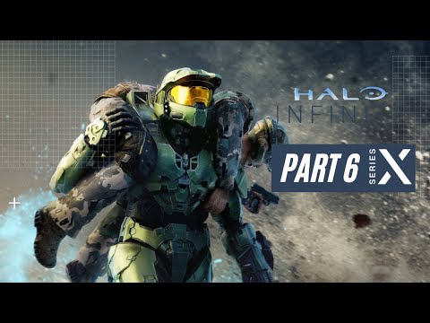 Halo Infinite Campaign Series X Gameplay Walkthrough Part 6