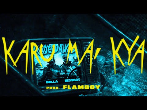 Kidshot X Bella - Karu Mein Kyaaaaa (official Lyrical video) UNDERDAWGS E.P