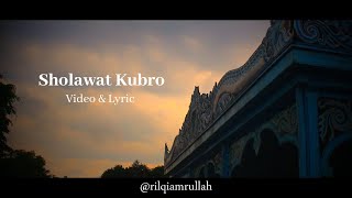 Download lagu Sholawat Kubro (Video & Lyric) mp3 Download lagu Sholawat Kubro (Video & Lyric) mp3