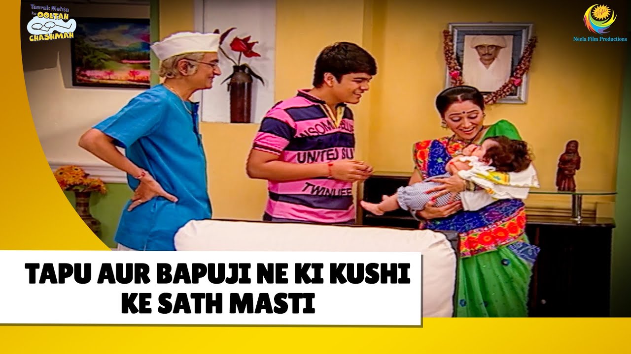 Bapuji aur tapu ne ki kushi ke sath masti!| Haste Raho Hasate Raho | Taarak Mehta ka Ooltah Chashmah
