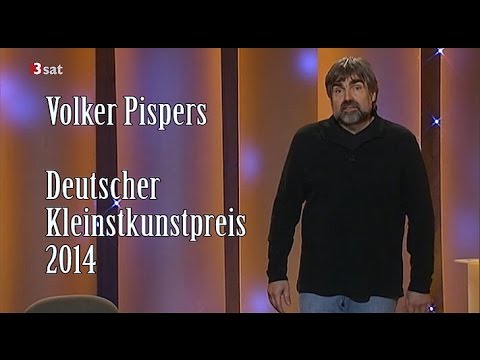 Volker Pispers - 2014 - Deutscher Kleinkunstpreis komplett - Wahlen SPD CDU