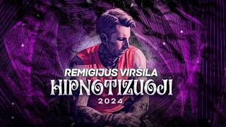 Remigijus Viršila-HIPNOTIZUOJI 2024